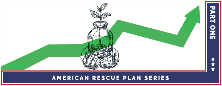 Investing for the Future: The Possibility of the American Rescue Plan