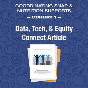 Cohort 1 Data, Tech, & Equity Connect Article