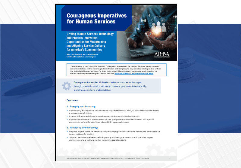 Driving Human Services Technology and Process Innovation Opportunities for Modernizing and Aligning Service Delivery for America’s Communities